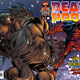 He’s fighting Sasquatch here, because it’s only the best guest stars for our boy Wade